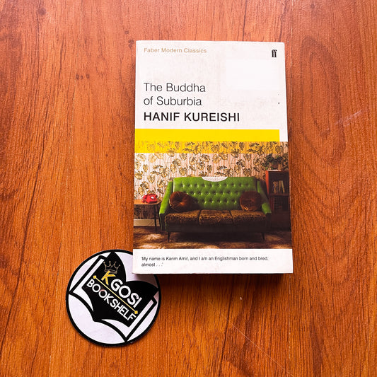 The Buddha of Suburbia - Hanif Kureishi